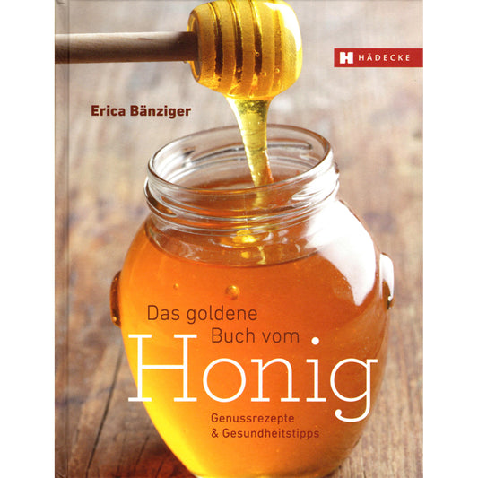 Das goldene Buch vom Honig